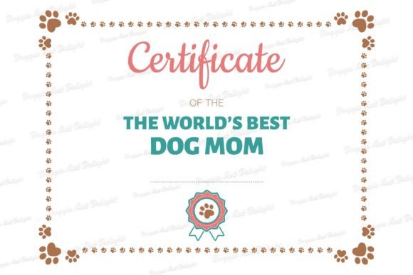 Best Dog Mom Printable Certificate