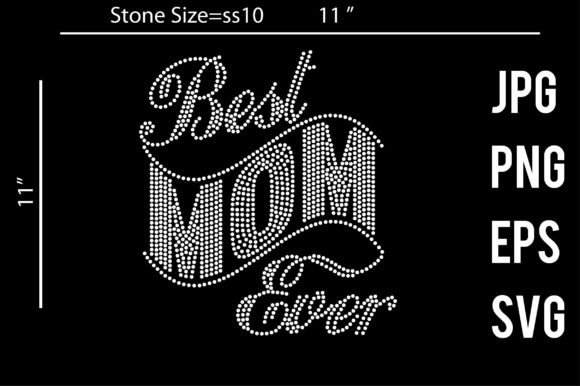 Best Mom Ever Rhinestone