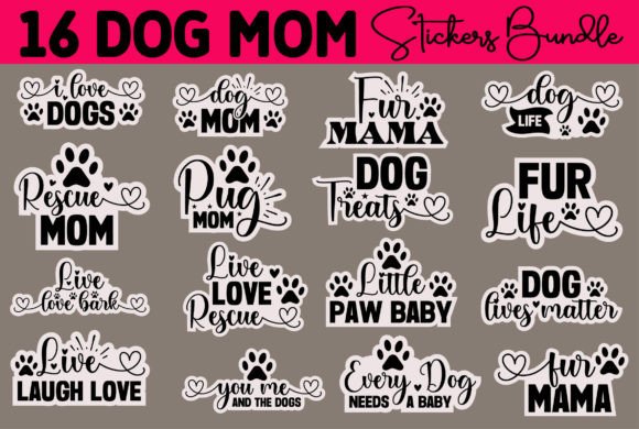 Dog Mom Stickers Design Bundle