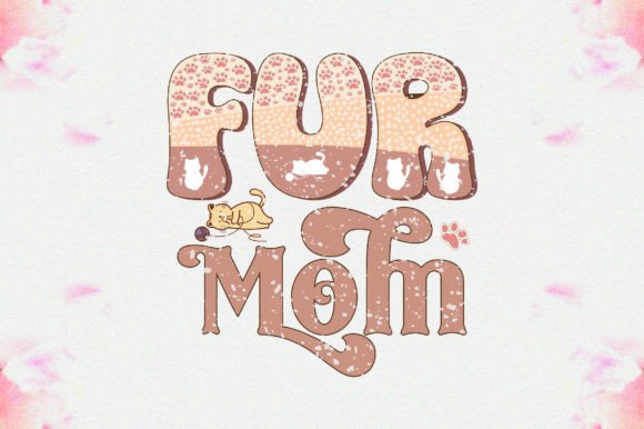 Fur Mom Sublimation