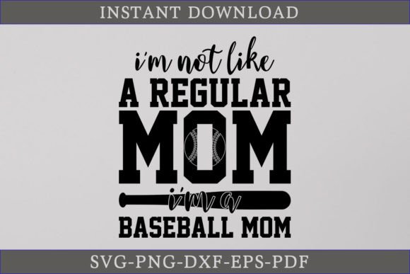 I’m Not Like a Regular Mom—I’m Baseball