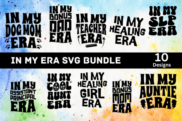 In My Era SVG PNG Bundle