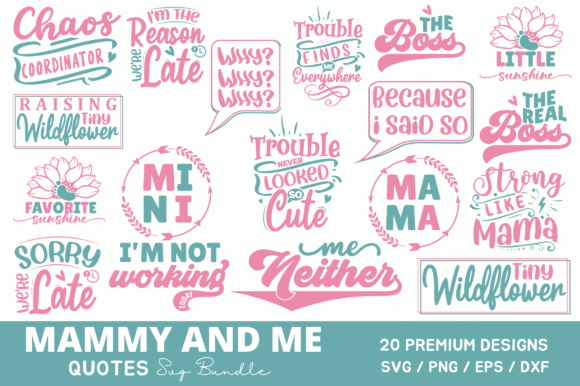Mammy and Me SVG Bundle