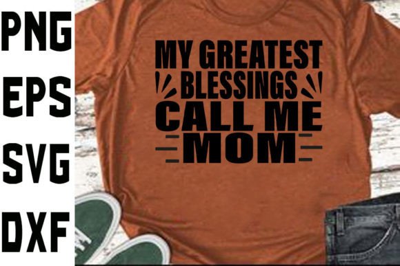 Mother’s Day SVG: My Greatest Blessings