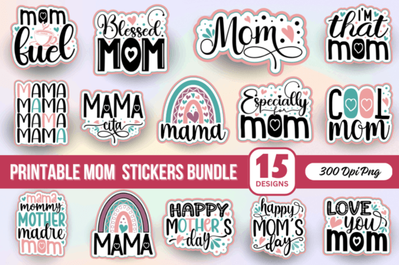 Printable Mom Stickers Bundle, Mom PNG
