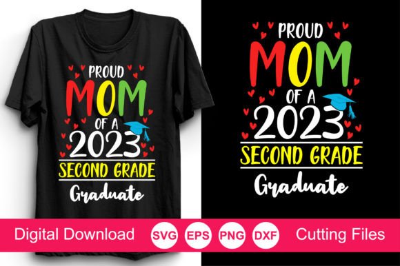Proud Mom of a 2023 Second Grade