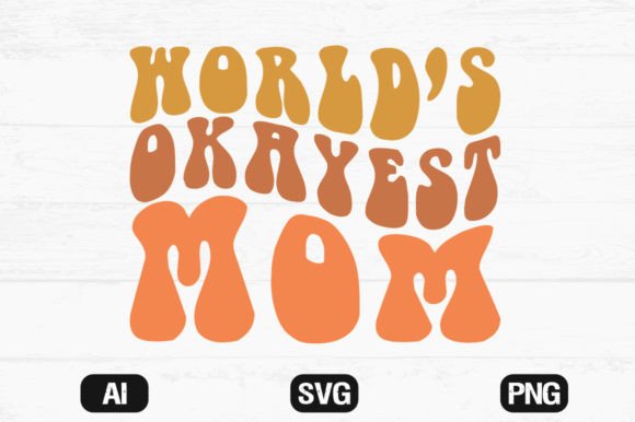 World’s Okayest Mom Wavy Retro T-shirt